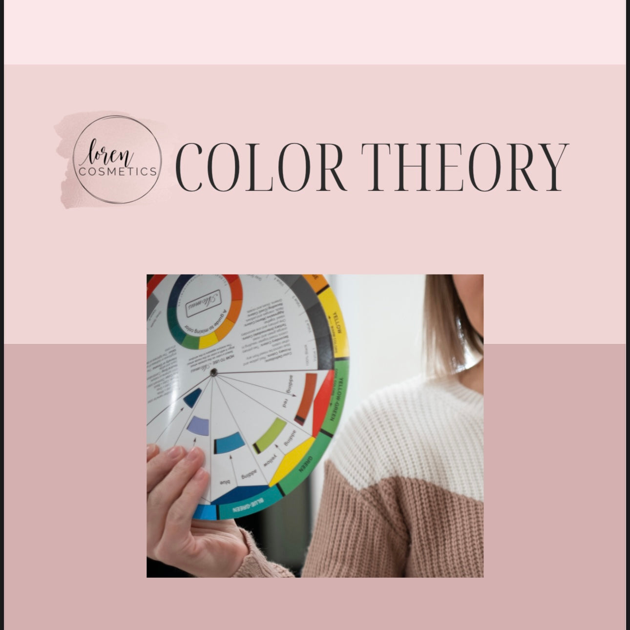 Color Theory- learn which colors are best for you!